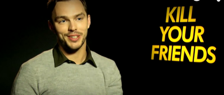 JOE meets Nicholas Hoult to talk Kill Your Friends, his darkest role yet