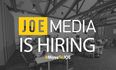 We’re hiring – JOE Media to recruit 13 new employees