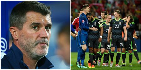 Roy Keane was absolutely brutal about Wales in the semi final defeat to Portugal