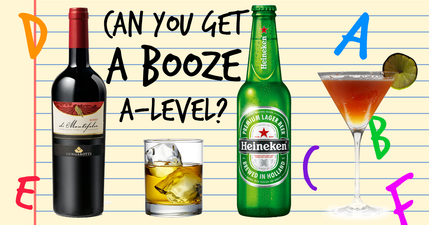 Can you get an A-Level in “Booze Knowledge”?