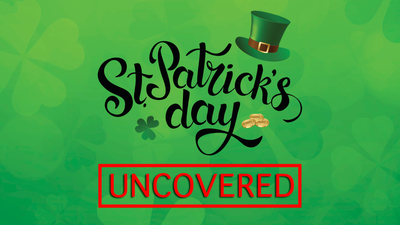 EXPOSED: How the Irish really spend Saint Patrick’s Day