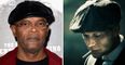 The legendary Samuel L. Jackson wants a role in Peaky Blinders