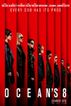 The poster for Ocean’s 8 has arrived, and with it comes the best tagline of 2017