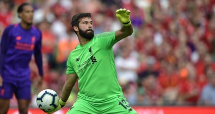 The crowd’s reaction to Alisson shows why Liverpool were right to pay so much for him