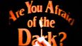 The beloved ’90s classic Are You Afraid of the Dark? is about to return