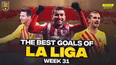 WATCH: The best goals from La Liga, Week 31