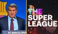 Barcelona president Joan Laporta claims Super League is still alive