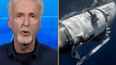 James Cameron found out Titanic sub had imploded on Monday